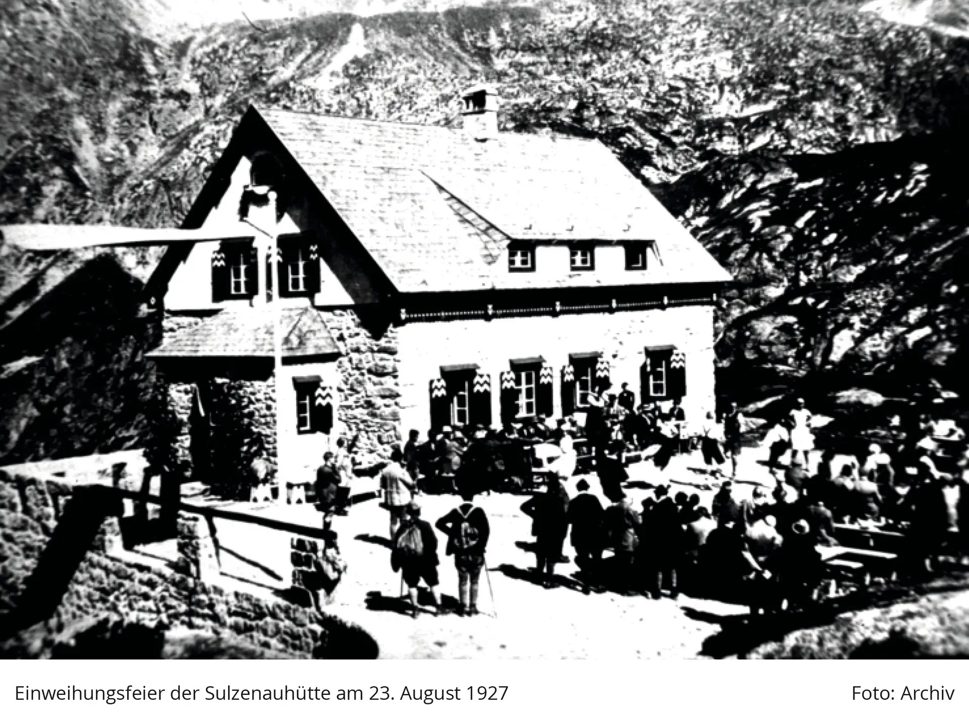 Einweihungsfeier der Sulzenauhütte 1927 | © Archiv